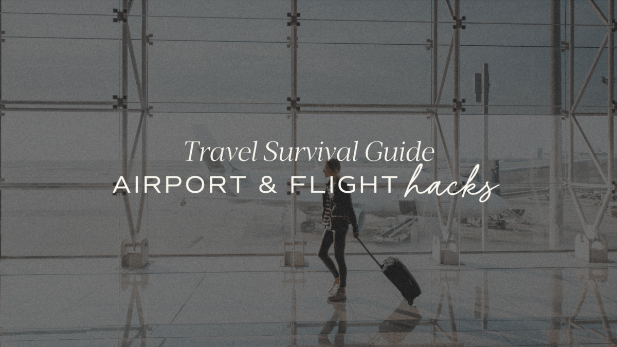 airport and flight hacks
